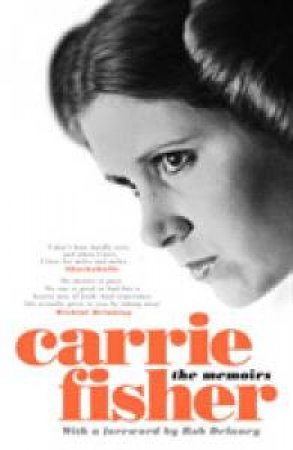 Carrie Fisher: The Memoirs