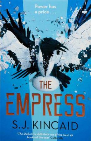 The Empress by S. J. Kincaid