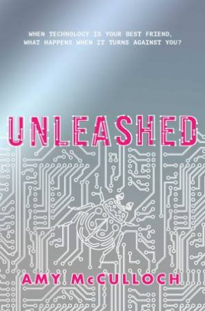 Unleashed by Amy McCulloch