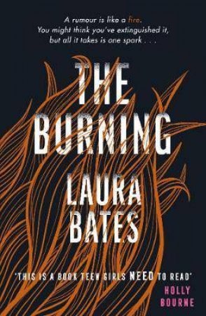 The Burning by Laura Bates