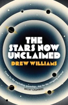 Stars Now Unclaimed by Drew Williams