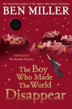 The Boy Who Made The World Disappear