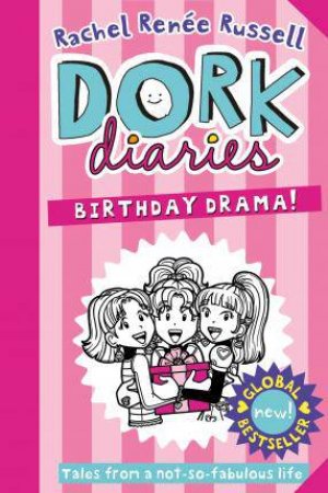 Birthday Drama! by Rachel Renee Russell