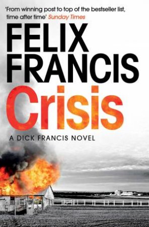 Crisis by Felix Francis
