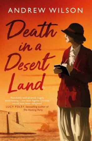 Death in a Desert Land by Andrew Wilson