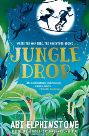 Jungledrop by Abi Elphinstone