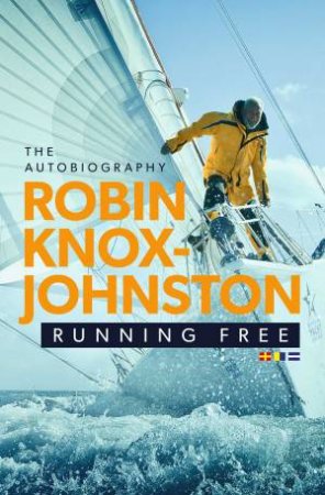 Running Free by Robin Knox-Johnston