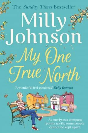 My One True North by Milly Johnson