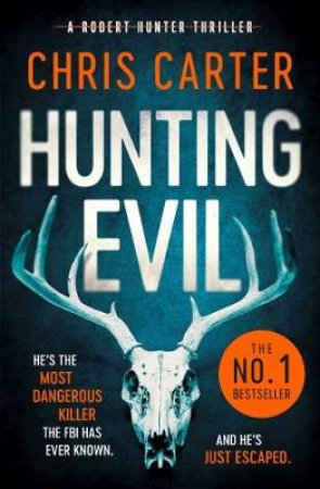 Hunting Evil by Chris Carter