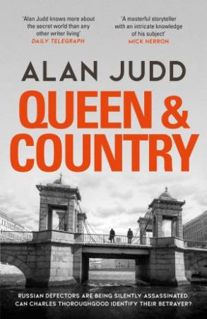 Queen & Country by Alan Judd