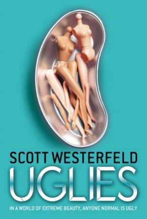 Uglies 01 by Scott Westerfeld
