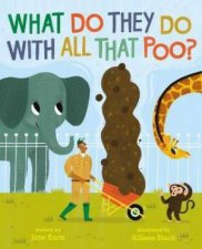 What Do They Do With All That Poo