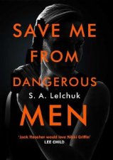Save Me from Dangerous Men A Nikki Griffin Mystery