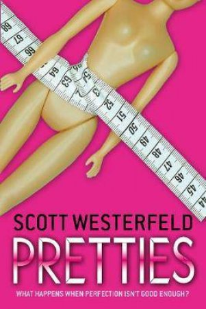 Pretties by Scott Westerfeld