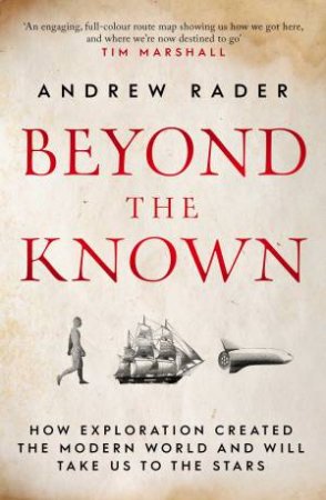 Beyond The Known by Andrew Rader