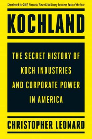 Kochland by Christopher Leonard