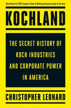 Kochland by Christopher Leonard