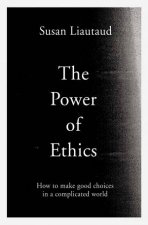 The Power Of Ethics