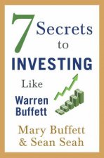 7 Secrets To Investing Like Warren Buffett