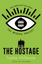 The Medusa Project The Hostage