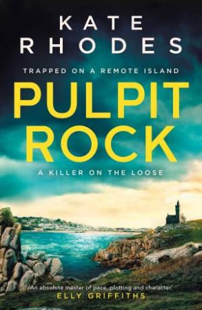 Pulpit Rock by Kate Rhodes