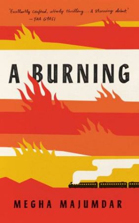 Burning by Megha Majumdar