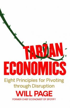 Tarzan Economics by Will Page