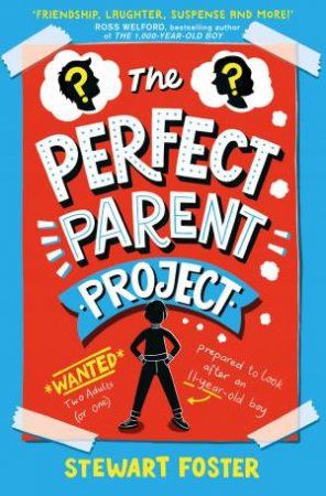 Perfect Parent Project by Stewart Foster