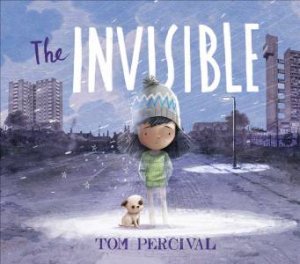 Invisible by Tom Percival
