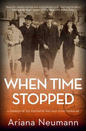 When Time Stopped by Ariana Neumann