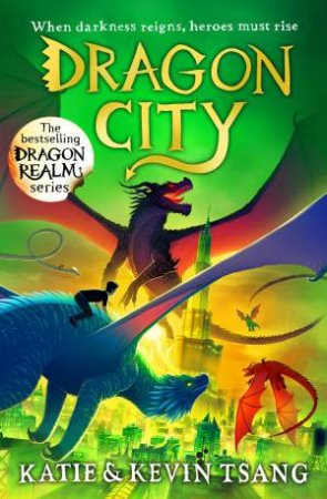 Dragon City by Katie Tsang