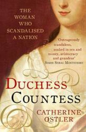 Duchess, Countess by Catherine Ostler
