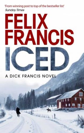 Iced by Felix Francis