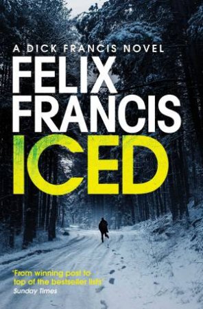 Iced by Felix Francis