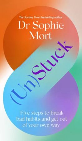 (Un)Stuck by Dr Sophie Mort
