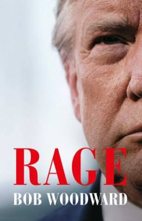 Rage by Bob Woodward