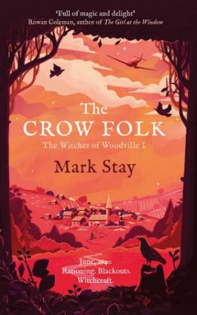 The Crow Folk by Mark Stay