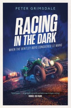 Racing In The Dark by Peter Grimsdale