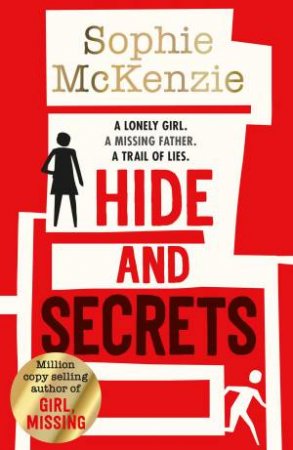 Hide And Secrets by Sophie McKenzie