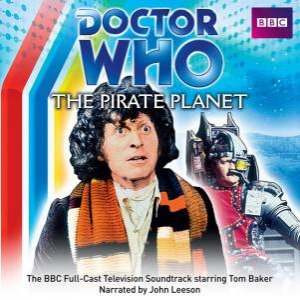 Doctor Who: The Pirate Planet (4th Doctor TV soundtrack) 2/120 by Douglas Adams