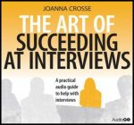 The Art of Succeeding at Interviews 143