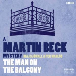 Martin Beck: The Man on the Balcony 1/58 by Maj SjOwall & Per Wahloo