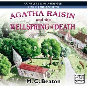 Agatha Raisin and the Wellspring of Death 6/345 by M C Beaton
