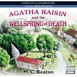 Agatha Raisin and the Wellspring of Death 6/345 by M C Beaton