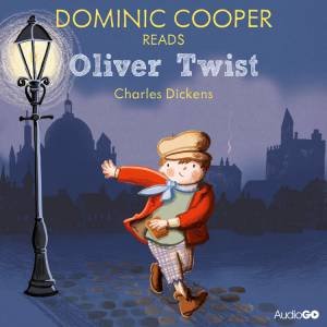 Dominic Cooper Reads Oliver Twist  1/68 by Charles Dickens