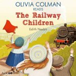 Olivia Colman reads The Railway Children Famous Fiction 160