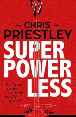 Superpowerless by Chris Priestley