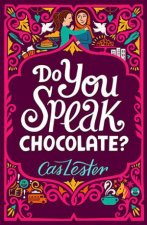 Do You Speak Chocolate