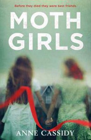 Moth Girls by Anne Cassidy