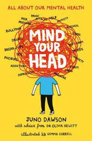 Mind Your Head by Juno Dawson & Gemma Correll & Olivia Hewitt